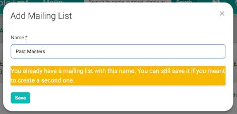 If the name matches a list you already have, M2 warns you under the box as you type.