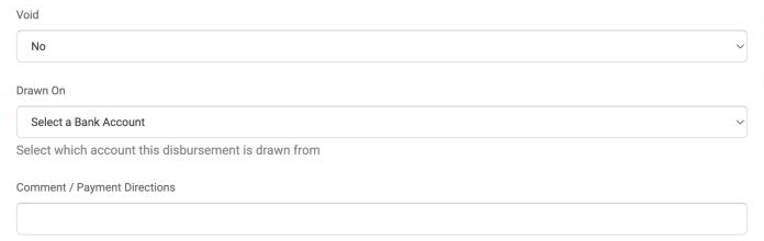 Part of the Enter New Disbursements window showing the Drawn On field still set to Select a Bank Account, with the hint Select which account this disbursement is drawn from