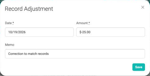The Record Adjustment window with a date, an amount of $-25.00, the memo Correction to match records, and a Save button.