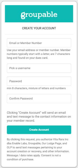 The Create Your Account screen with empty Email or Member Number, Pick a username, Password, and Confirm Password boxes, a note above the Create Account button, and a text message consent note below it.