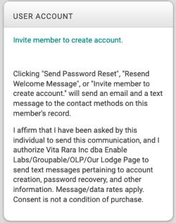 The User Account card for a member with no account, showing the link Invite member to create account. with two notices below it, one saying a click sends an email and a text message and one where you affirm that the member asked for it.